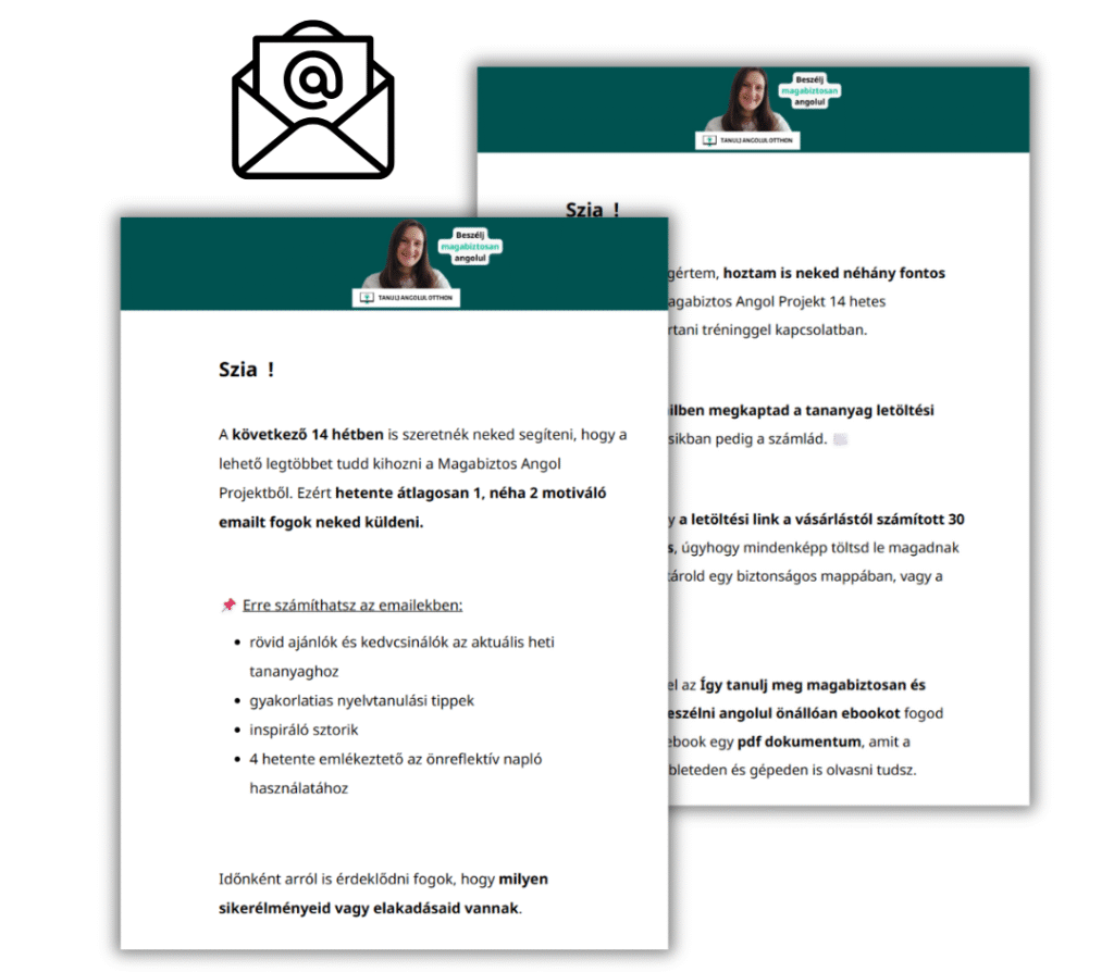 14 hetes emailes támogatás